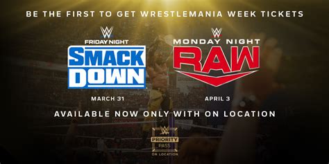 WWE on Twitter: "Get your #WrestleMania Weekend #SmackDown and #WWERaw ...