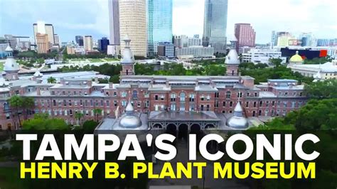 Enjoy Tampa's history at Henry B. Plant Museum