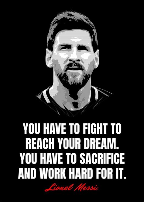 'Lionel Messi Quotes' Poster, picture, metal print, paint by Best Quotes | Displate