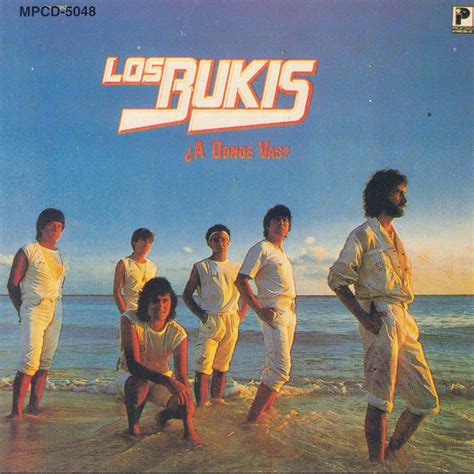 ‎A Donde Vas? de Los Bukis en Apple Music