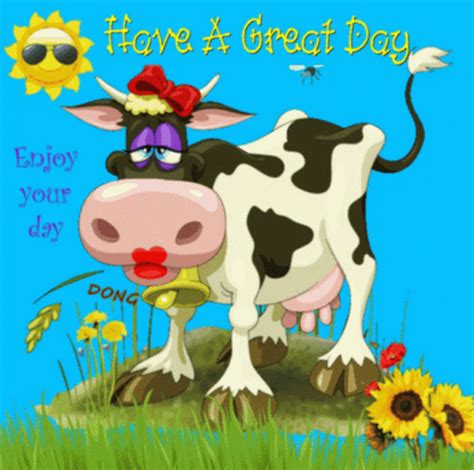 Cow Have A Great Day GIF - Cow Have A Great Day - Discover & Share GIFs Great Day Quotes, Good ...