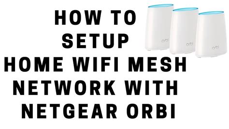 How To Setup A Mesh Network At Home