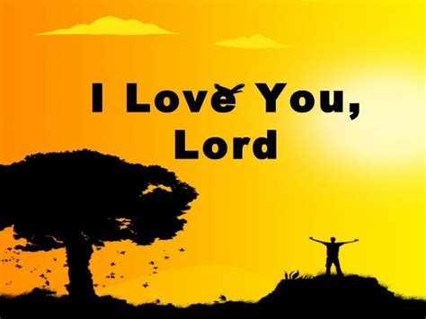 I Love You Lord