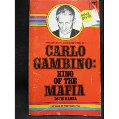 Carlo Gambino Quotes. QuotesGram