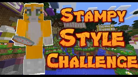 Minecraft - Stampylonghead Style Challenge! - YouTube