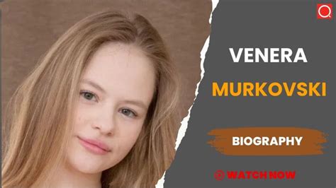 Venera Murkovski Biography, Age, Height, Career, Photos, Net Worth ...