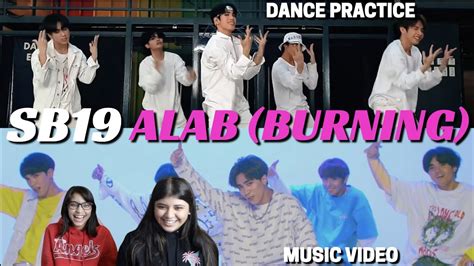 SB19 'ALAB (Burning)' MV & Dance Practice REACTION!!! - YouTube