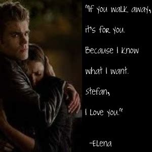 Stefan and Elena Quote