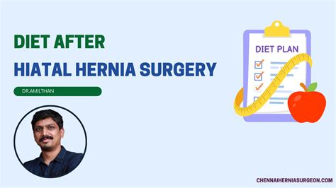 Diet After Hiatal Hernia Surgery : What to Eat and Avoid?