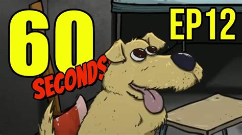 60 Seconds - Ep. 12 - PANCAKE THE DOG ★ Let's Play 60 Seconds! - YouTube