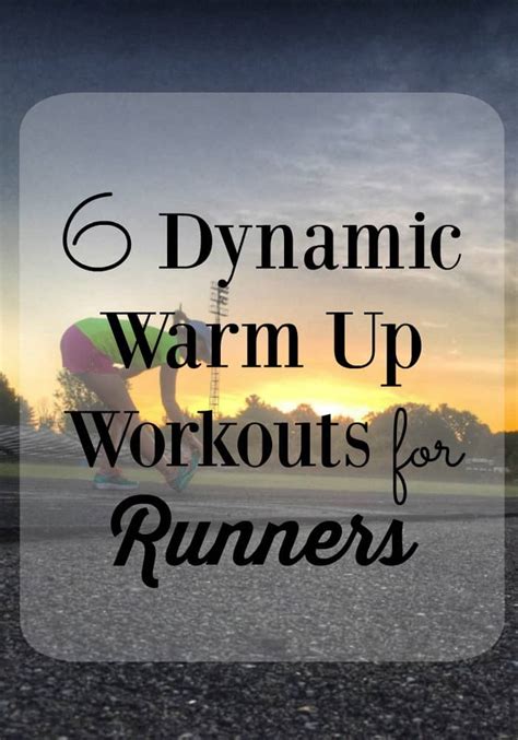 Workouts For Runners: 5 Dynamic Warm Up Routines