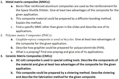 SOLVED: Metal matrix composites (MMCs): a. Boron fiber reinforced aluminum composites are used ...