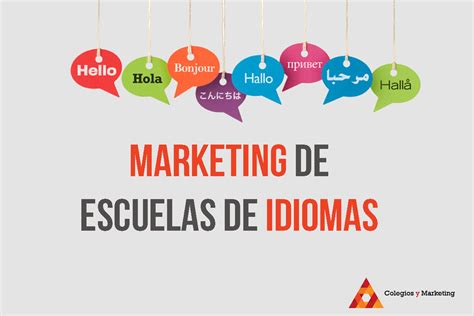 Marketing para Escuelas de Idiomas: Llena tu academia right now!