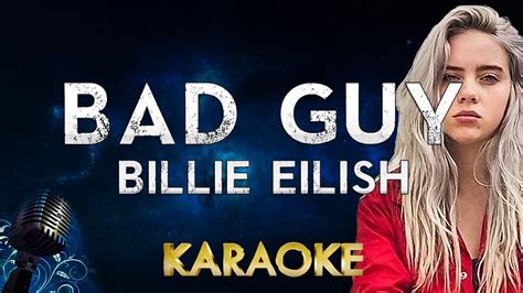 Billie Eilish - bad guy (karaoke Instrumental) - YouTube