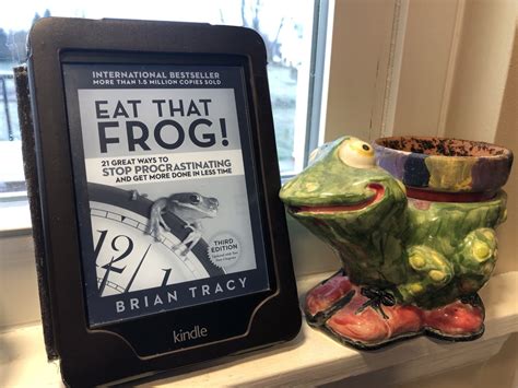 Eat That Frog! by Brian Tracy - Sarah Anne Carter