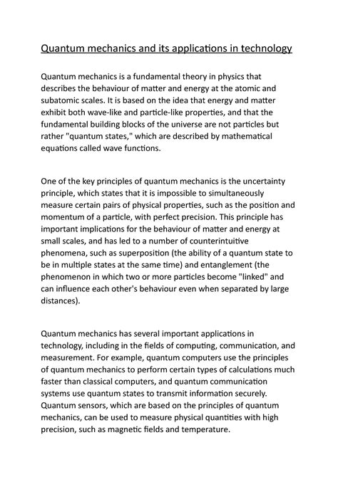 Quantum mechanics and its applications in technology - It is based on ...