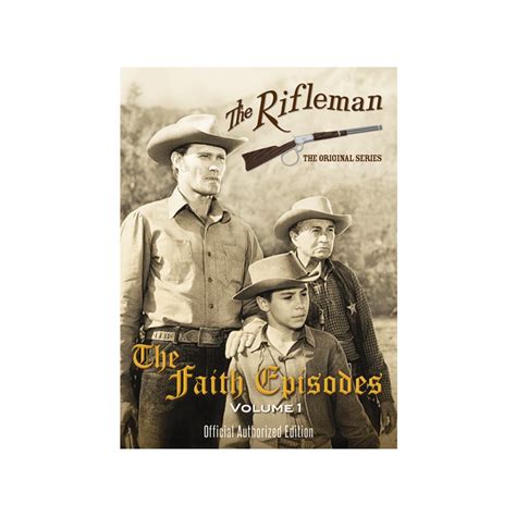 The Rifleman - The Faith Episodes vol. 1