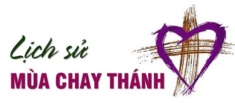 Lịch sử Mùa Chay thánh