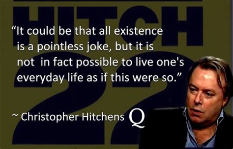 Christopher Hitchens’ quotes on life and death