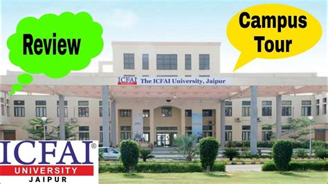 ICFAI University Jaipur! Campus Tour and Review - YouTube