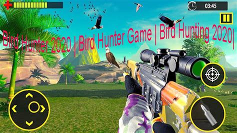 Bird Hunter 2020 | Bird Hunter Game | Bird Hunting 2020 | By Google games - YouTube