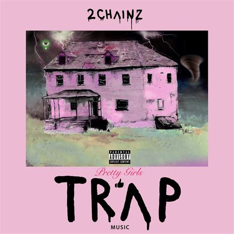 2 Chainz Unveils 'Pretty Girls Like Trap Music' Album Cover - XXL