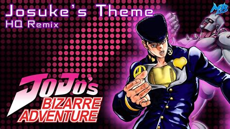 JoJo's Bizarre Adventure - Josuke's Theme [Diamond is Unbreakble] | HQ ...