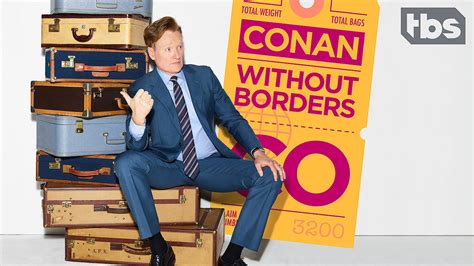 Watch Conan Without Borders · Season 1 Full Episodes Online - Plex