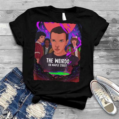 Stranger Things Fan Art The Weirdo On Maple Street Group T Shirt