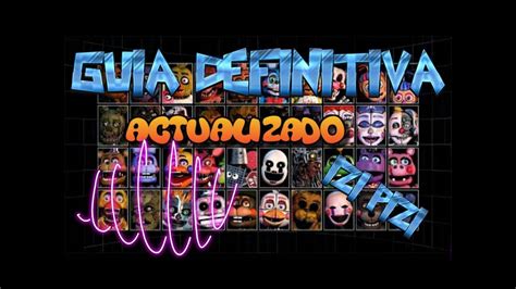 GUÍA DEFINITIVA ULTIMATE CUSTOM NIGHT | Animatronics + All Jumpscares ...