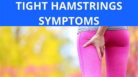 Tight Hamstrings Symptoms - YouTube