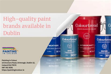 Top-Quality Paint Brands in Dublin