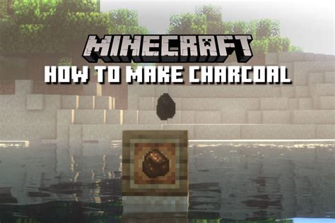 How to Make Charcoal in Minecraft in 2022 [Easy Guide] | Beebom