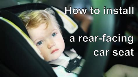 How to install a rear-facing car seat - Flourish