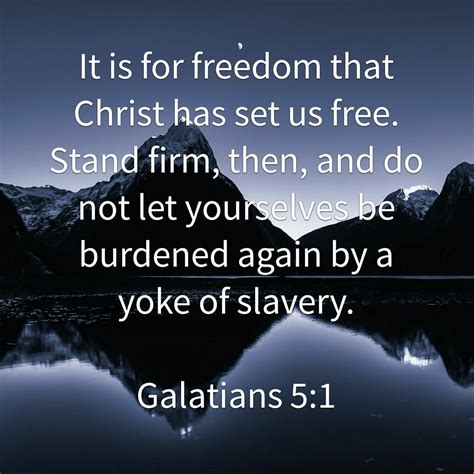 Galatians 5:1 | Galatians, Scripture, Faith