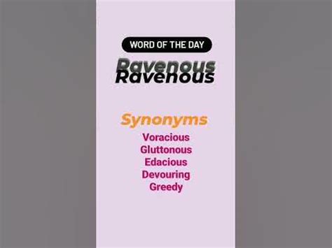 Ravenous || Meaning || Synonyms || Antonyms #wordoftheday - YouTube