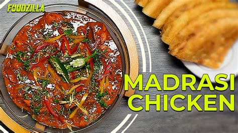 Aromatically Spicy Madrasi Chicken Recipe by Foodzilla | HD - YouTube