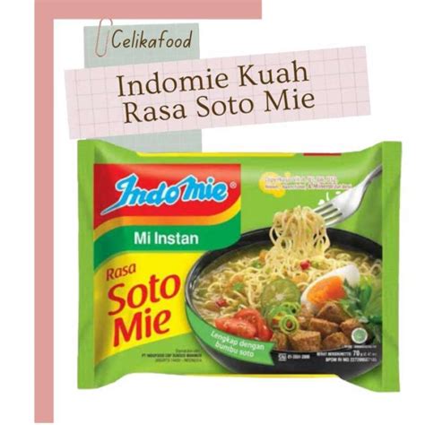 Jual Indomie Kuah Rasa Soto Mie Instan Mi Noodle di Seller Celikafood - Samoja, Kota Bandung ...