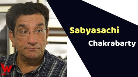 Sabyasachi Chakrabarty (Actor) Height, Weight, Age, Biography & More