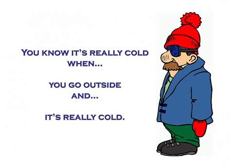 Its Cold Outside Quotes. QuotesGram