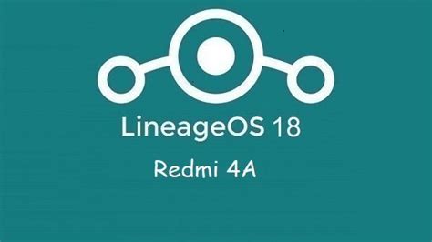 Download LineageOS 18 for Redmi 4A