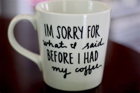 Funny coffee mugs that speak the truth so you don't have to