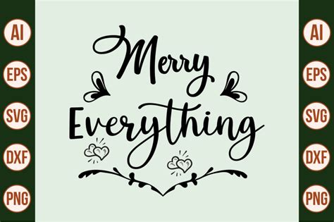 Merry Everything svg By orpitabd | TheHungryJPEG