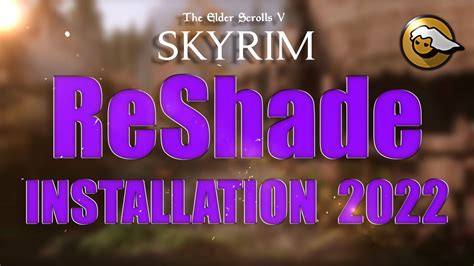 Skyrim ReShade Tutorial 2022 - YouTube