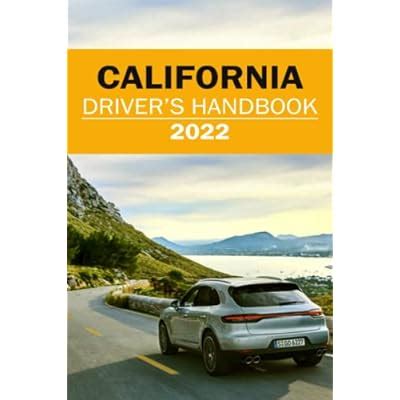 Buy California Drivers Handbook 2022 - California Drivers License Handbook 2022 - Driving Book ...