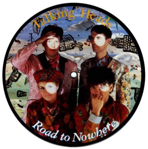 Talking Heads Road To Nowhere UK 7" vinyl picture disc (7 inch picture disc single) (16691)