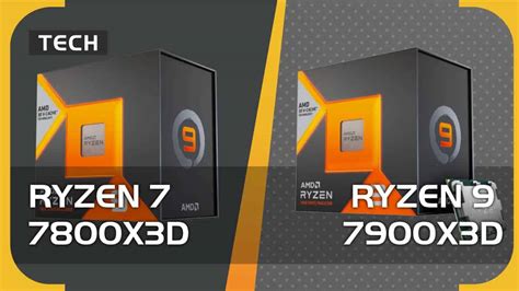 Ryzen 7 7800X3D vs Ryzen 9 7900X3D - which AMD CPU should you go for?