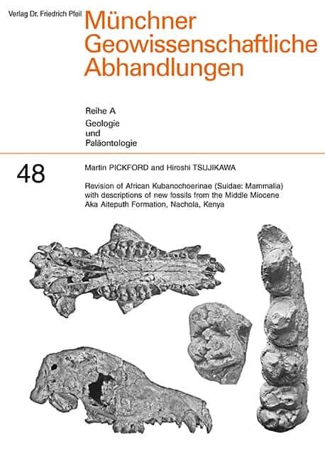 Revision of African Kubanochoerinae (Suidae: Mammalia) with descriptions of new fossils from the ...