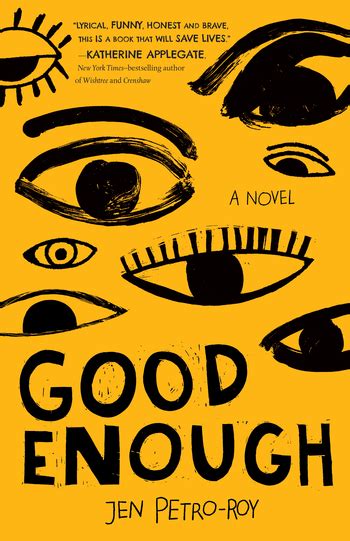 Good Enough: A Novel | Jen Petro-Roy | Macmillan