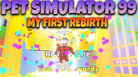 OMMMGGG PET SIMULATOR 99 FIRST REBIRTH TONS OF FREE REWARDS - HOW TO ...